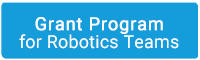 Grants for Robotics Teams - Apply Now